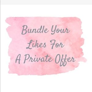 🍋Bundle Your Likes For A Private Offer